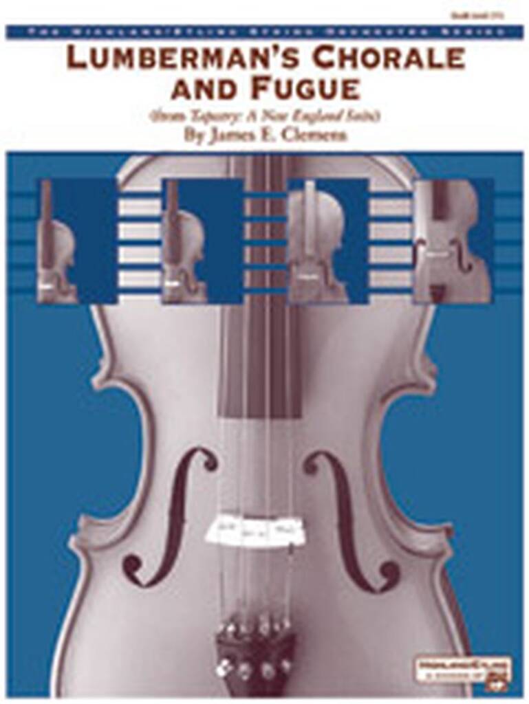 Lumberman's Chorale and Fugue (Str Orch)